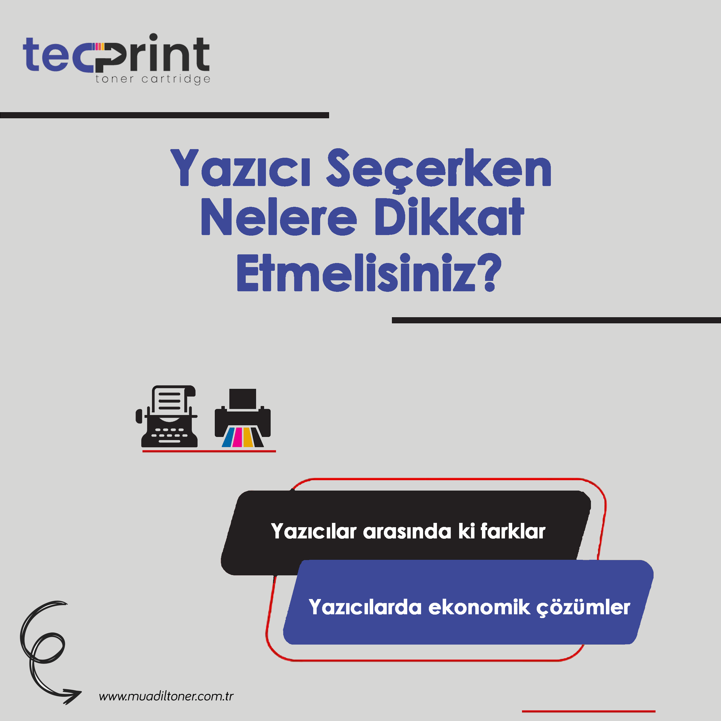 Yazıcı Seçerken Nelere Dikkat Etmelisiniz? Lazer, Kartuşlu ve Mürekkepli Tanklı Yazıcı Karşılaştırması