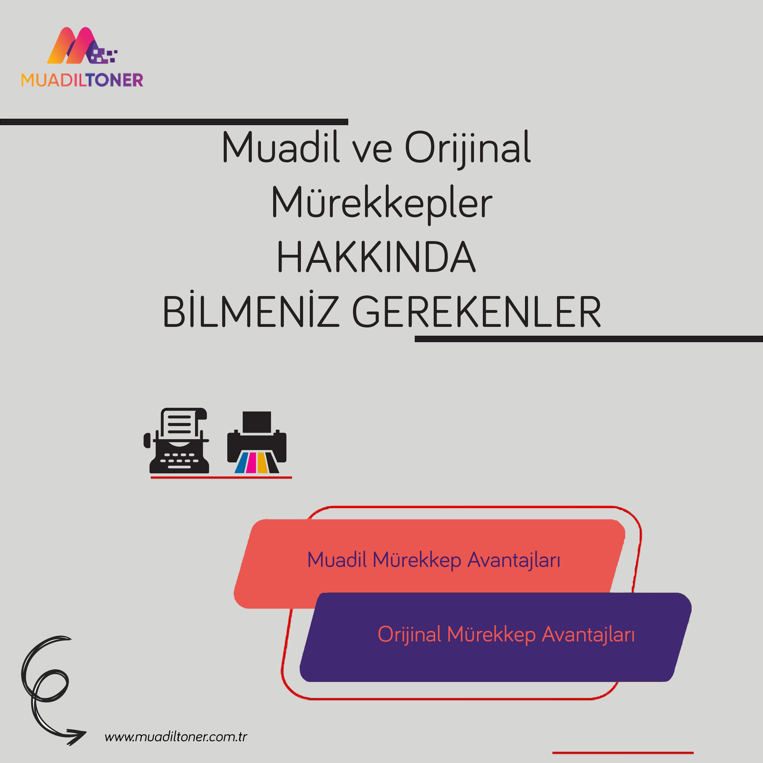 Orijinal ve Muadil Mürekkepler Hakkında